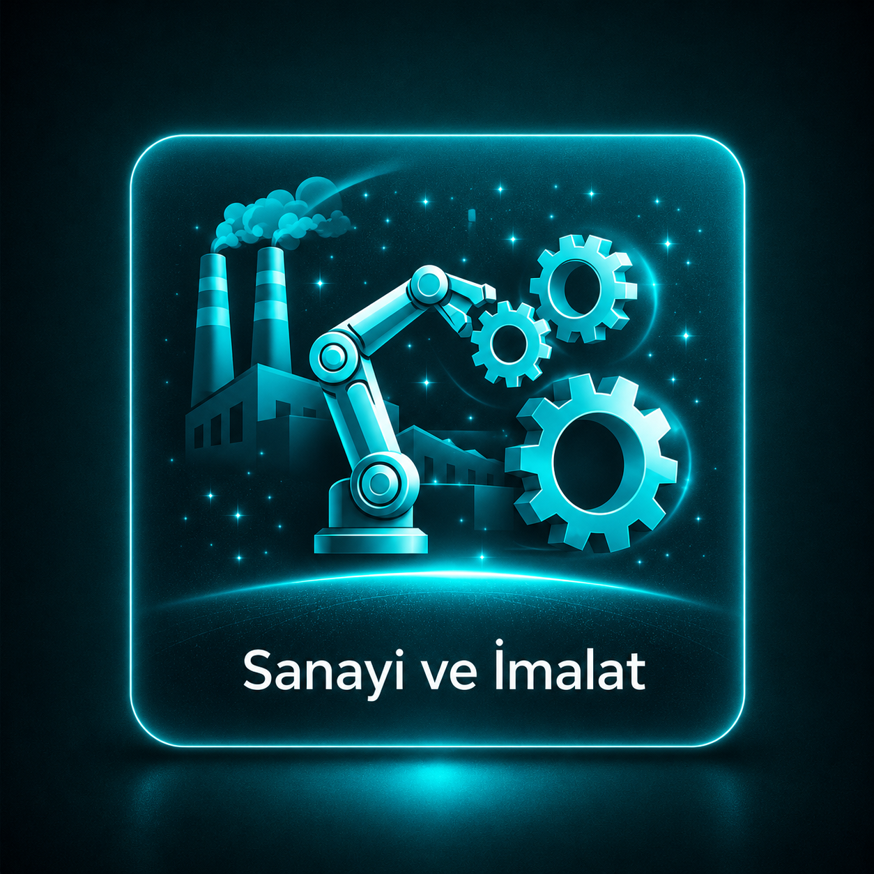 Sanayi ve İmalat